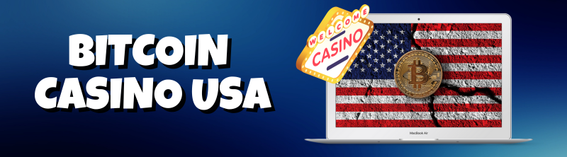 Bitcoin Casino USA