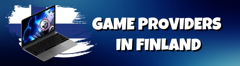 Game Providers In Finland