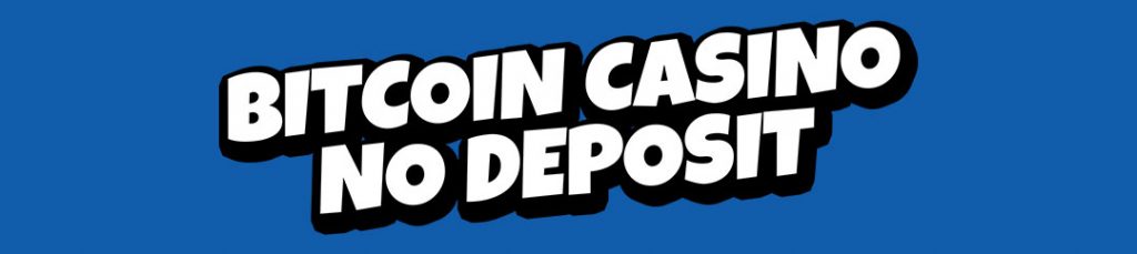Bitcoin No Deposit Bonus