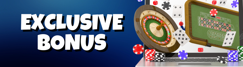 Exclusive Bonus