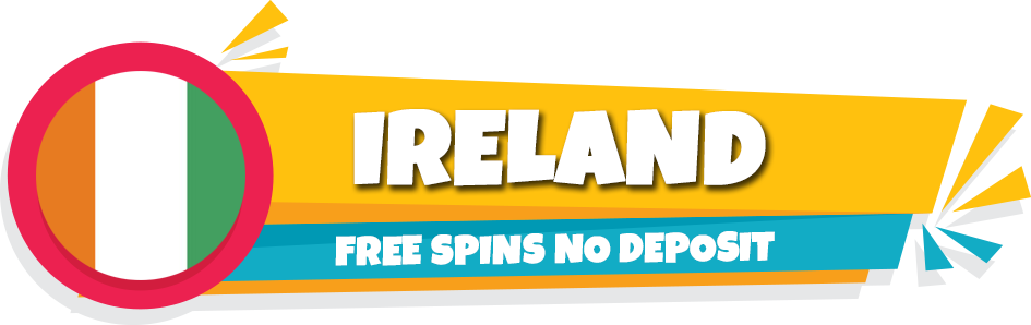 ireland free spins no deposit